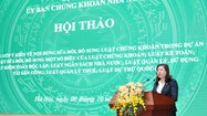 Sửa Luật Chứng khoán hướng đến mục tiêu nâng hạng thị trường