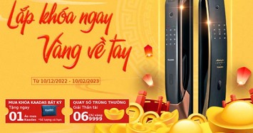 Kaadas “chơi lớn” tung khuyến mại vàng 9999 khi khách hàng mua khoá thông minh