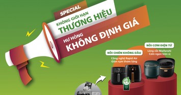 Cơ hội vàng - “Hư cũ đổi mới toanh” cùng Philips, không giới hạn thương hiệu, ưu đãi lên đến 50%