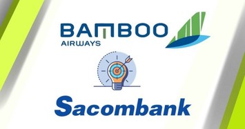 Thực hư thông tin Sacombank giao Bamboo Airways lại cho FLC?