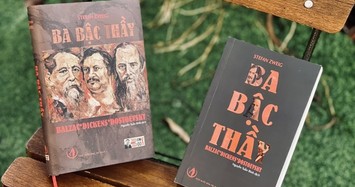 Chân dung 3 tiểu thuyết gia vĩ đại thế kỷ 19 qua sách “Ba bậc thầy” 