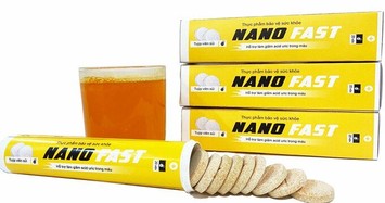 Cẩn trọng với thông tin quảng cáo thực phẩm BVSK Nano Fast