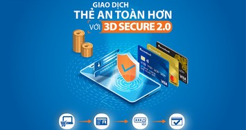 Sacombank nâng cấp công nghệ bảo mật thanh toán trực tuyến