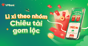 Cơ hội trúng sổ tiết kiệm 100 triệu cùng chương trình khuyến mại của VPBank