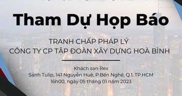 Hòa Bình không phải là đơn vị tổ chức họp báo 'tranh chấp pháp lý'