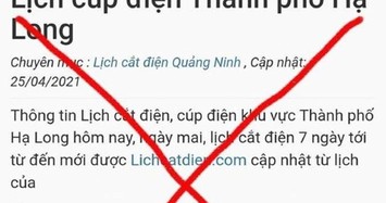 Xuất hiện nhiều website giả mạo thông tin lịch cắt điện