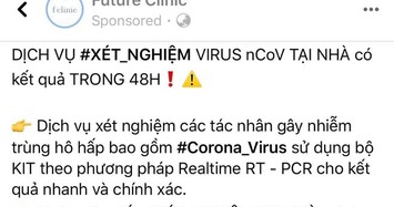 Yêu cầu phòng khám Future Clinic ngưng quảng cáo dịch vụ xét nghiệm virus corona tại nhà