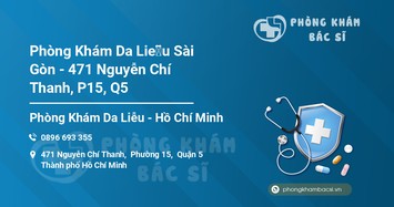 Phòng khám Da liễu Sài Gòn bị phạt 148 triệu đồng, tước giấy phép 4 tháng 