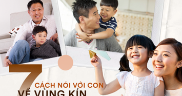 7 cách dạy trẻ về vùng kín mà không khiến trẻ sợ hãi