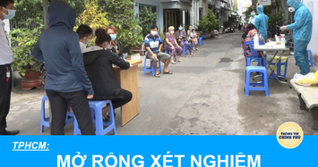 TPHCM mở rộng xét nghiệm COVID-19 đến Tết Nguyên Đán