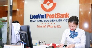 Tăng vốn thêm 5.000 tỷ và bầu Thuỵ vào HĐQT, giá nào cho LienVietPostBank?