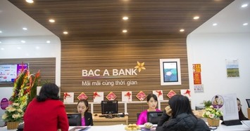 BacABank báo lãi quý 2 đi lùi, 6 tháng mới đạt 45% kế hoạch năm