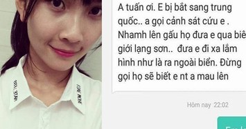 Xuống Hà Nội làm thuê, nữ 9X mất tích sau khi nhắn tin cầu cứu 