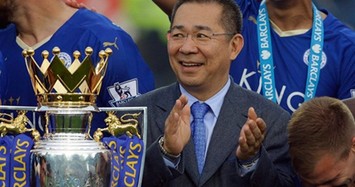 Tỷ phú Thái dốc tiền đầu tư cho Leicester City "khủng" cỡ nào?