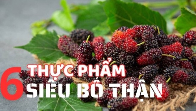 6 thực phẩm siêu bổ thận, toàn thứ rẻ tiền dễ tìm mua