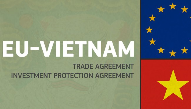 EU sẽ ký thỏa thuận thương mại và đầu tư với Việt Nam vào chủ nhật