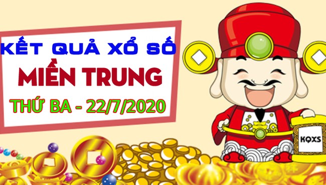 XSMT 22/7 - Trực tiếp kết quả xổ số miền Trung thứ 4 hôm nay