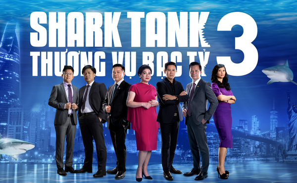 Chính thức lộ diện dàn “cá mập” Shark Tank Việt Nam mùa 3