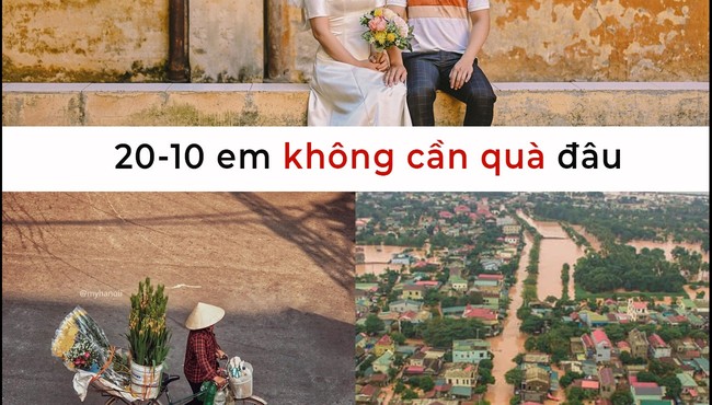 '20/10 em không cần quà đâu...'