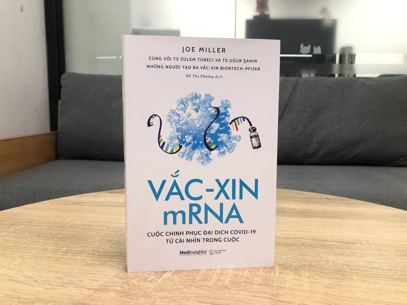 Vac-xin mRNA: Cai nhin nguoi trong cuoc ve cuoc chinh phuc dai dich COVID-19