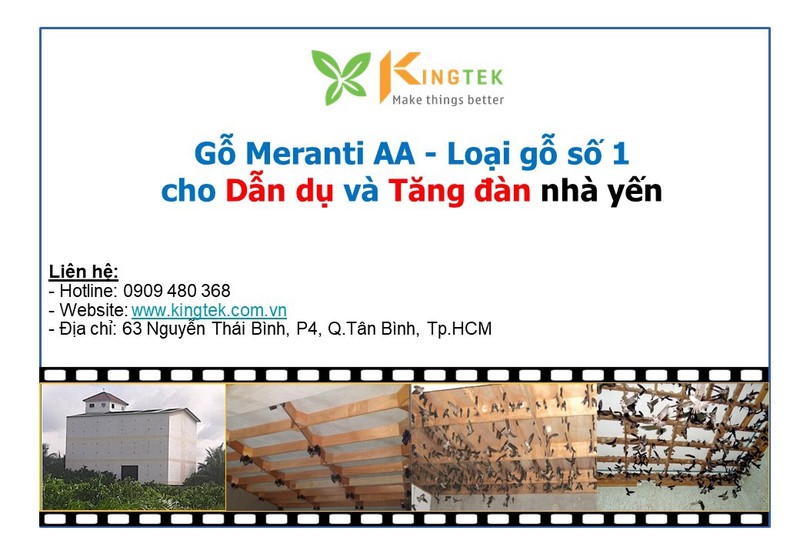 Kingtek: Doi tac chien luoc cho nganh nuoi yen Viet Nam voi go Meranti AA Malaysia